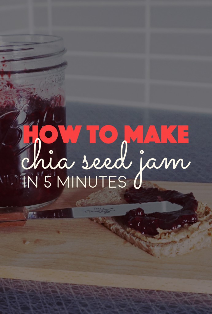 How to Make Chia Seed Jam in 5 Minutes | http://BananaBloom.com #chiaseedjam #recipe #baking