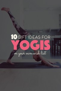 10 Foolproof Gift Ideas For Yogis. Holiday and Christmas gift ideas for yoga girls or yoga practitioners. Here's 10 Foolproof Gift Ideas For Yogis for your Christmas gift list. | http://BananaBloom.com
