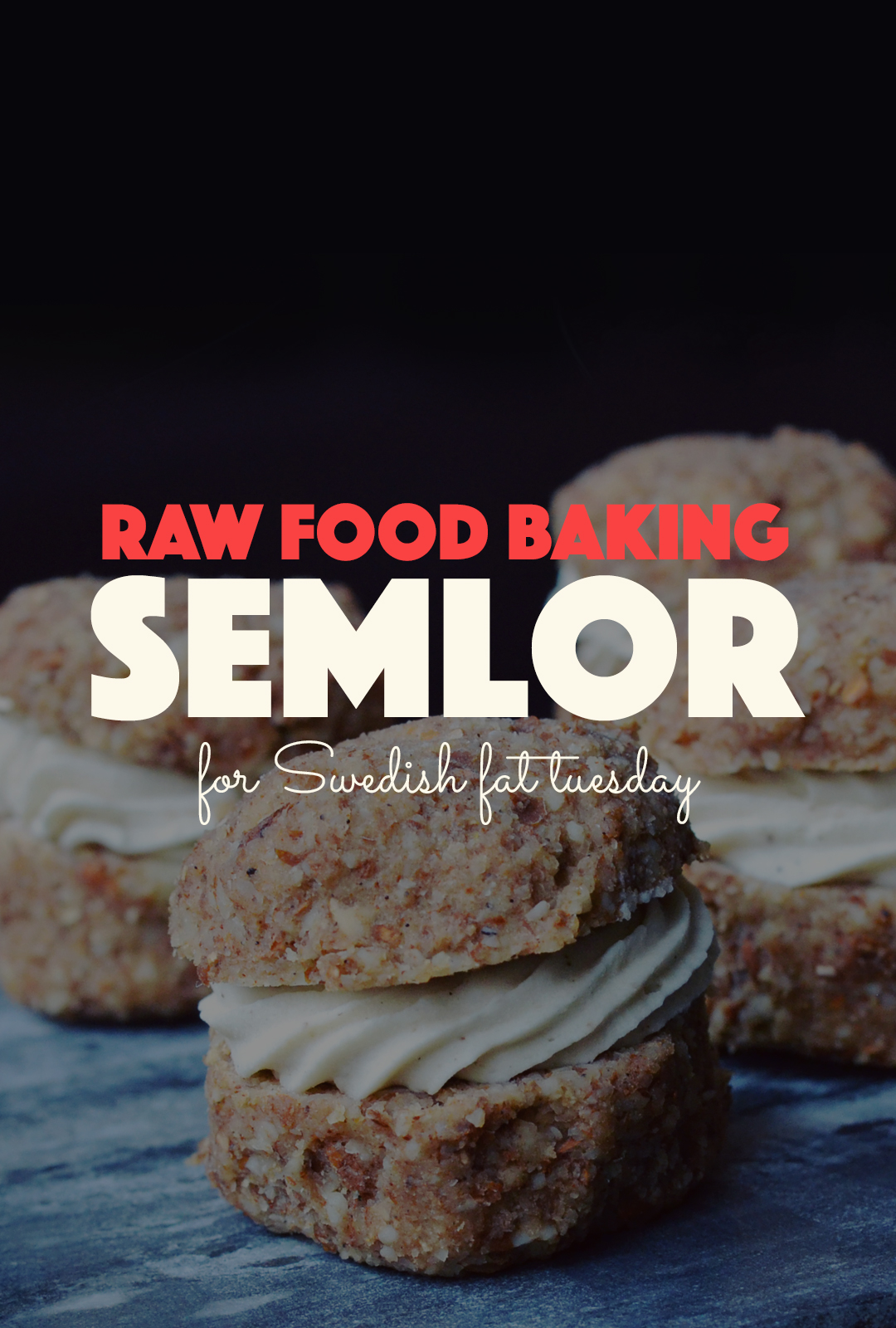 Raw Semlor for Swedish Fat Tuesday | http://BananaBloom.com #rawfood #rawbaking #semlor #raw #vegan #plantbased