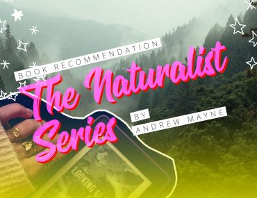 The Naturalist Series